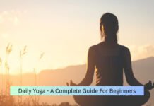 Daily Yoga – How to Learn Yoga